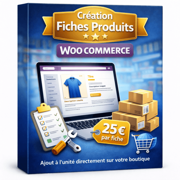 Rendre visible un e-commerce à Clermont-Ferrand 63 15 Création fiche produit