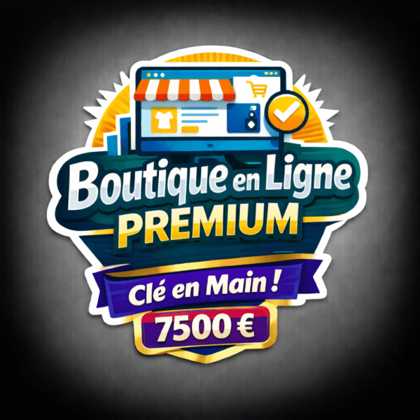 E commerce PREMIUM pour les entreprises qui veulent rentrer dans la compétition