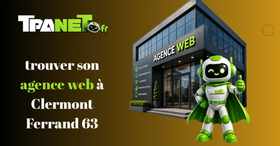 trouver son agence web à Clermont Ferrand 63