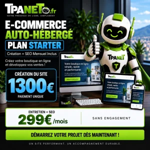 E-Commerce Auto-Hébergé Starter | Création Boutique + SEO Mensuel Inclus
