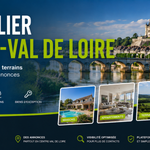 Immobilier région Centre-Val de Loire
