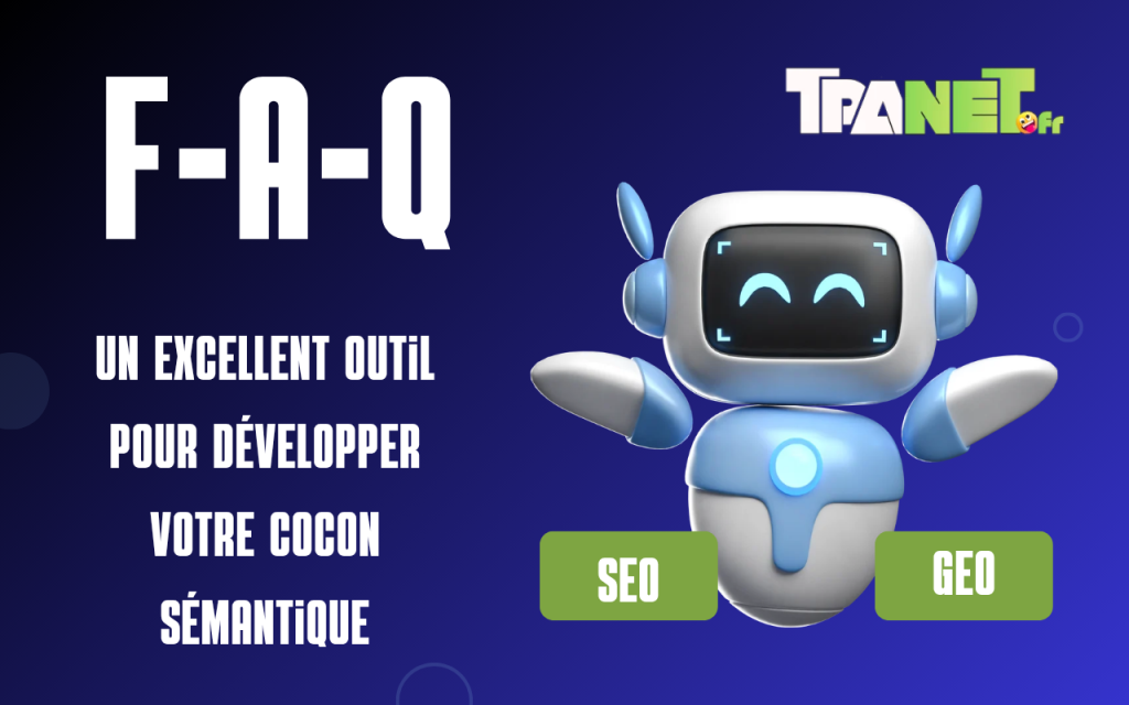 L'importance des FAQ pour Google et les intelligences artificielles 9 L'importance des FAQ pour Google et les intelligences artificielles