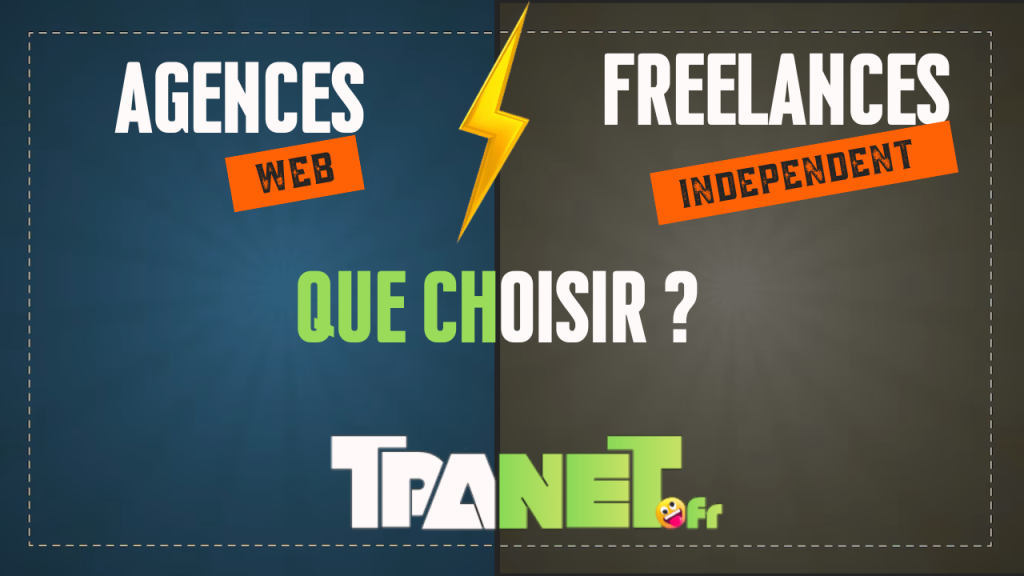 Faut-il choisir une agence ou un freelance pour créer un site internet ? 12 Faut-il choisir une agence ou un freelance pour créer un site internet ?