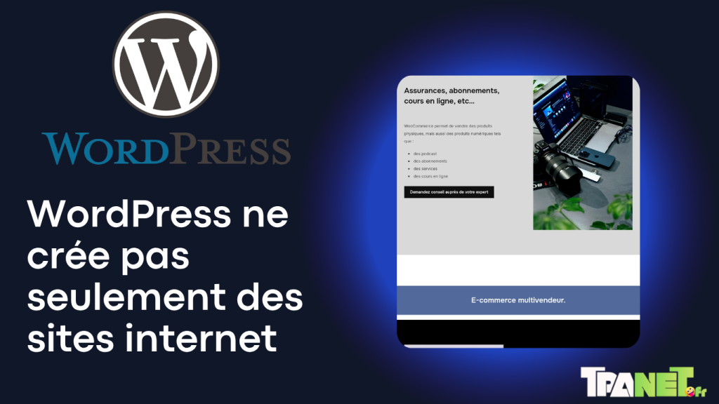 Pourquoi travailler avec WordPress en France ? 7 Pourquoi travailler avec WordPress en France ?